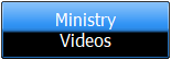 Ministry
Videos