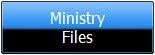 Ministry
Files